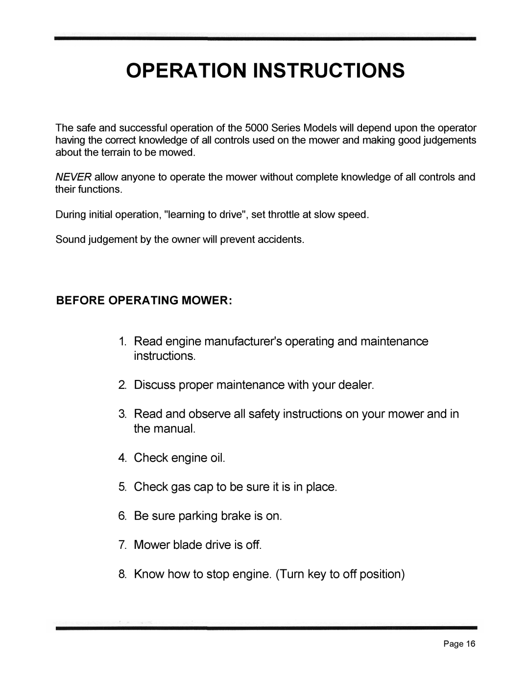 Dixon ZTR 5423 manual Operation Instructions 