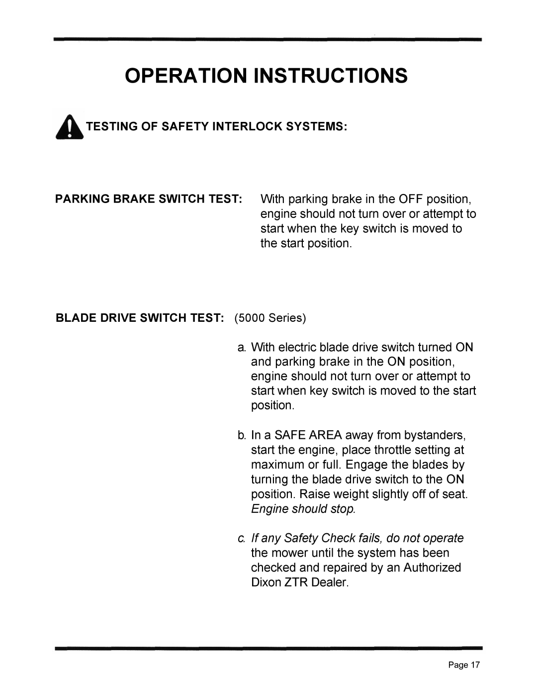 Dixon ZTR 5423 manual Testing of Safety Interlock Systems 