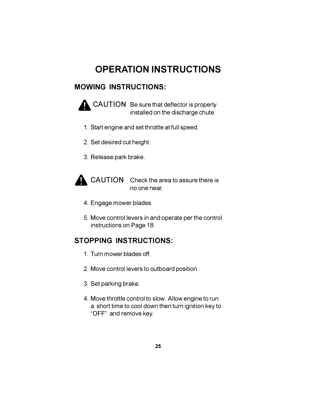 Dixon ZTR 72, ZTR 60 manual Mowing Instructions, Stopping Instructions 