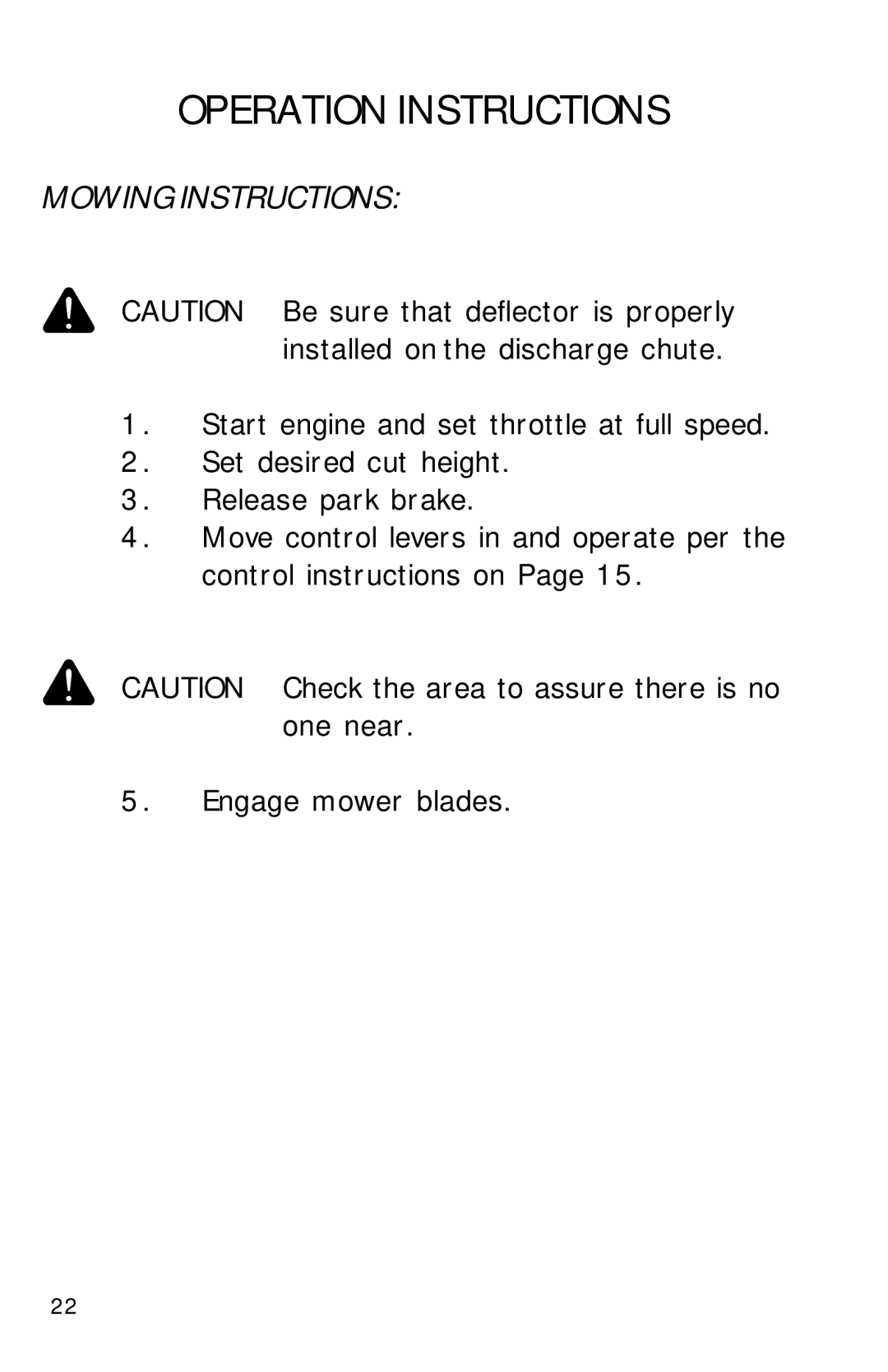 Dixon ZTR 6023, 13090-0601 manual Mowing Instructions 