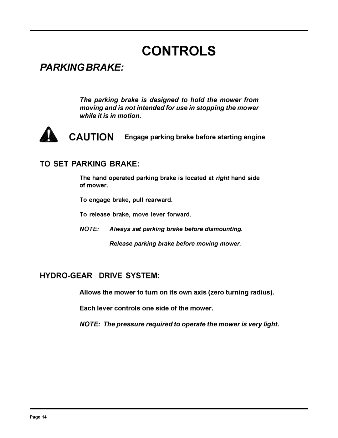 Dixon ZTR 6025 manual Parking Brake 