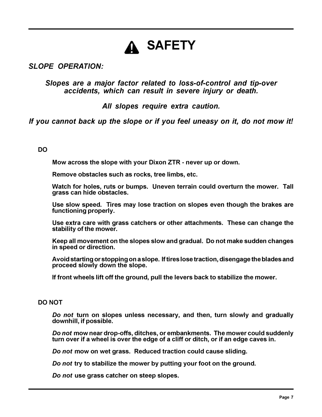 Dixon ZTR 6025 manual Slope Operation, Do not 