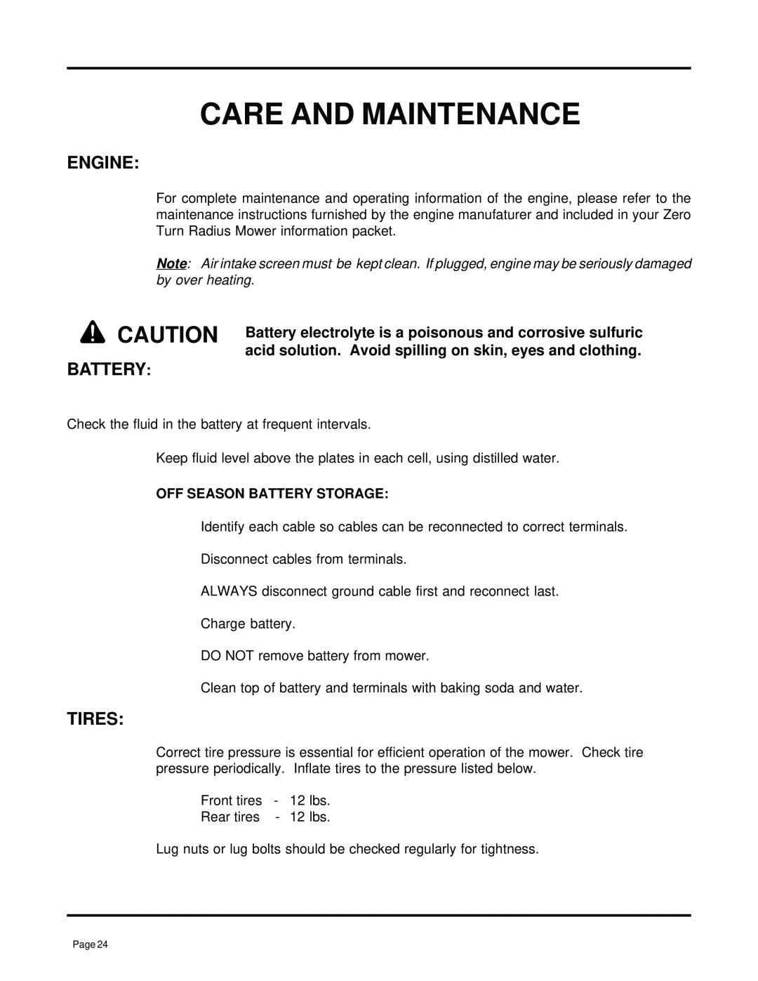Dixon ZTR 7025 manual Care And Maintenance, Engine, Tires, Battery electrolyte is a poisonous and corrosive sulfuric 