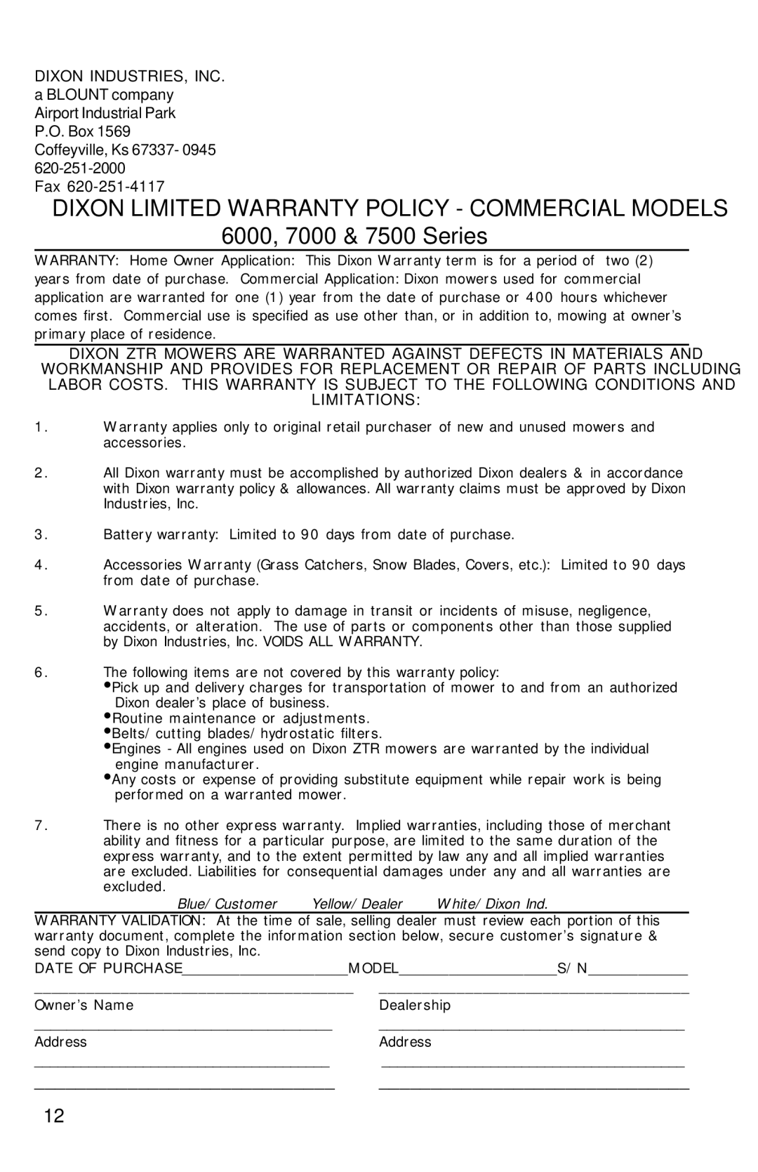 Dixon ZTR 7523 manual Dixon Limited Warranty Policy Commercial Models 