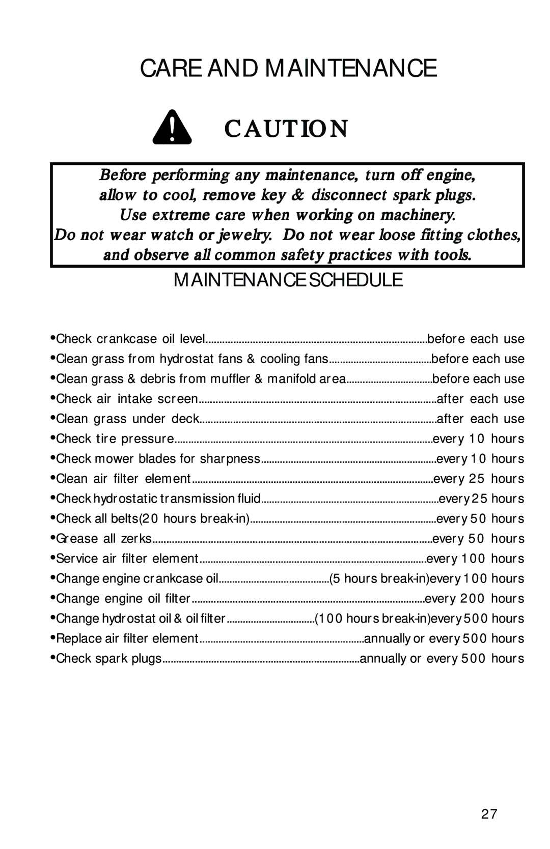 Dixon ZTR 7523 manual Care and Maintenance, Maintenance Schedule 