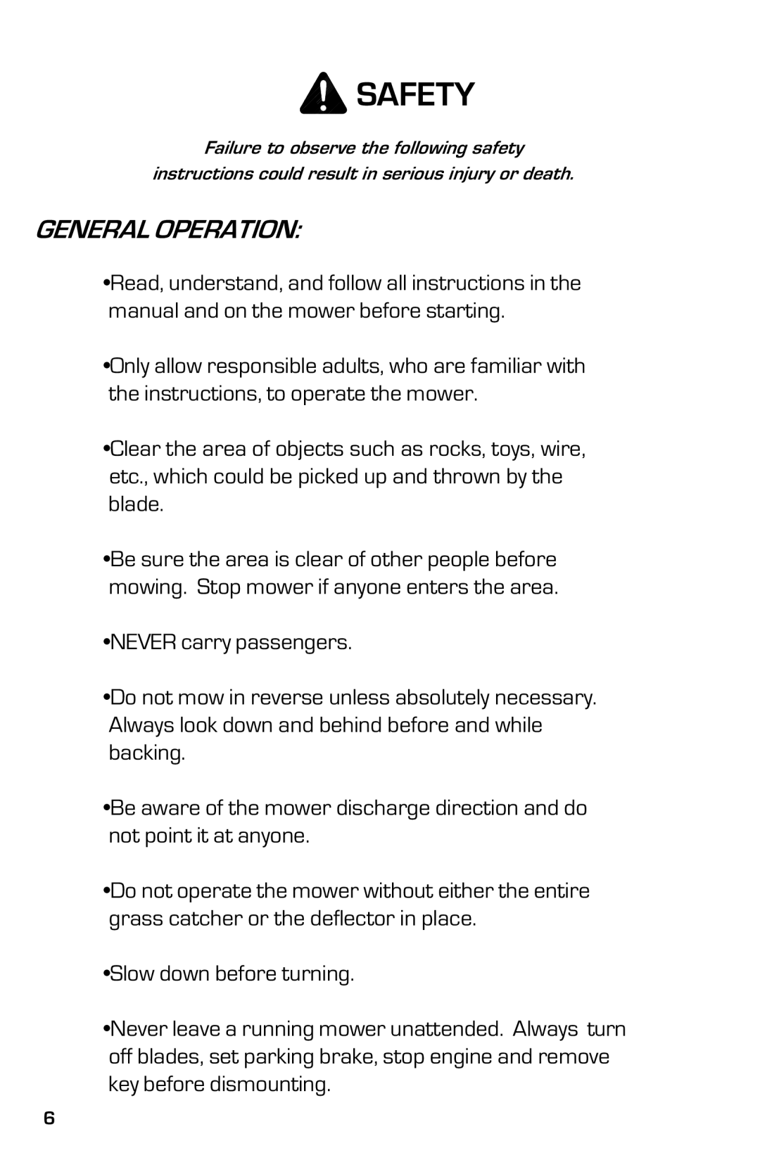 Dixon ZTR 7525, 13636-0702 manual General Operation 