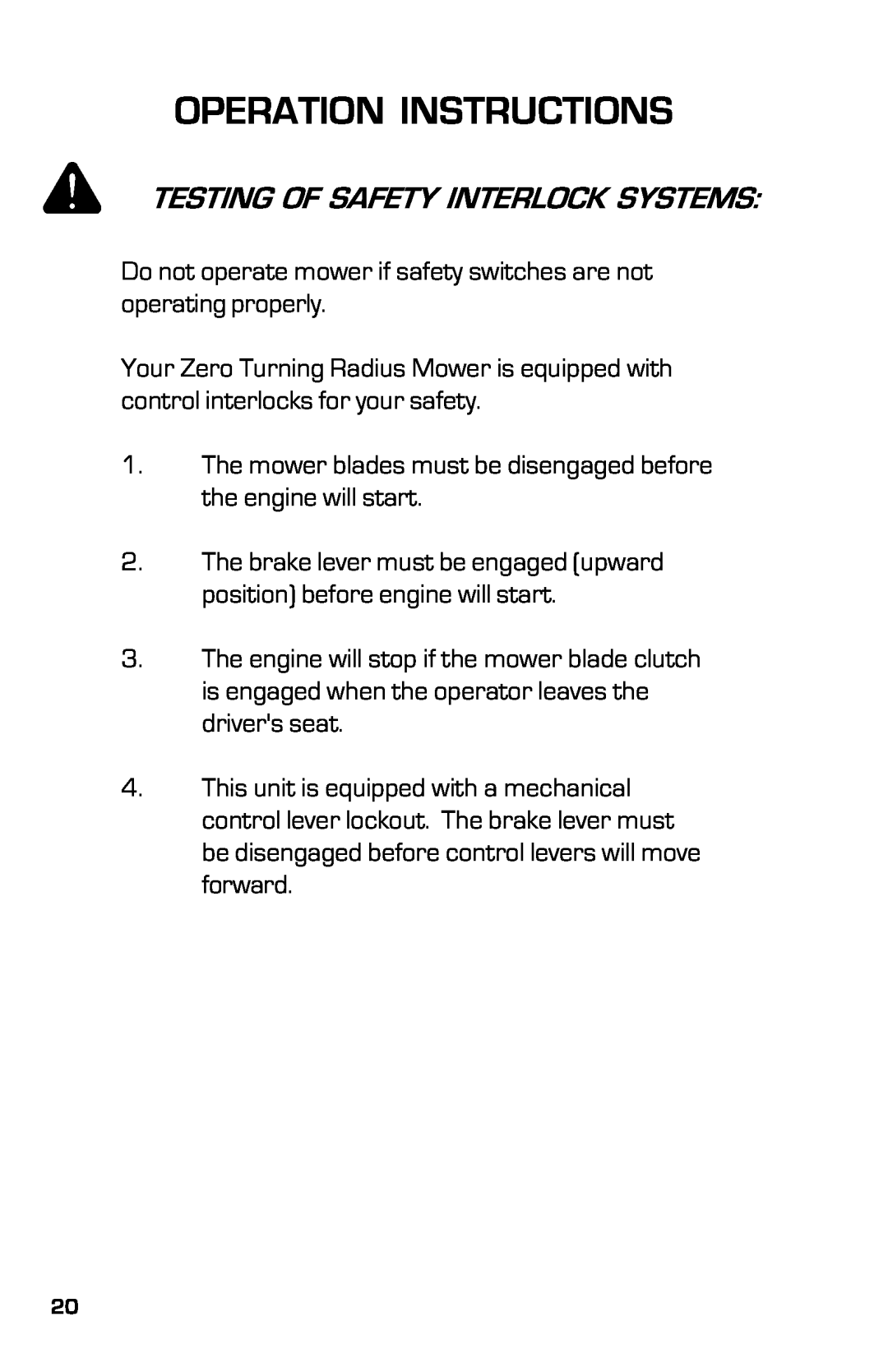 Dixon ZTR 7525, 13636-0702 manual Testing Of Safety Interlock Systems, Operation Instructions 