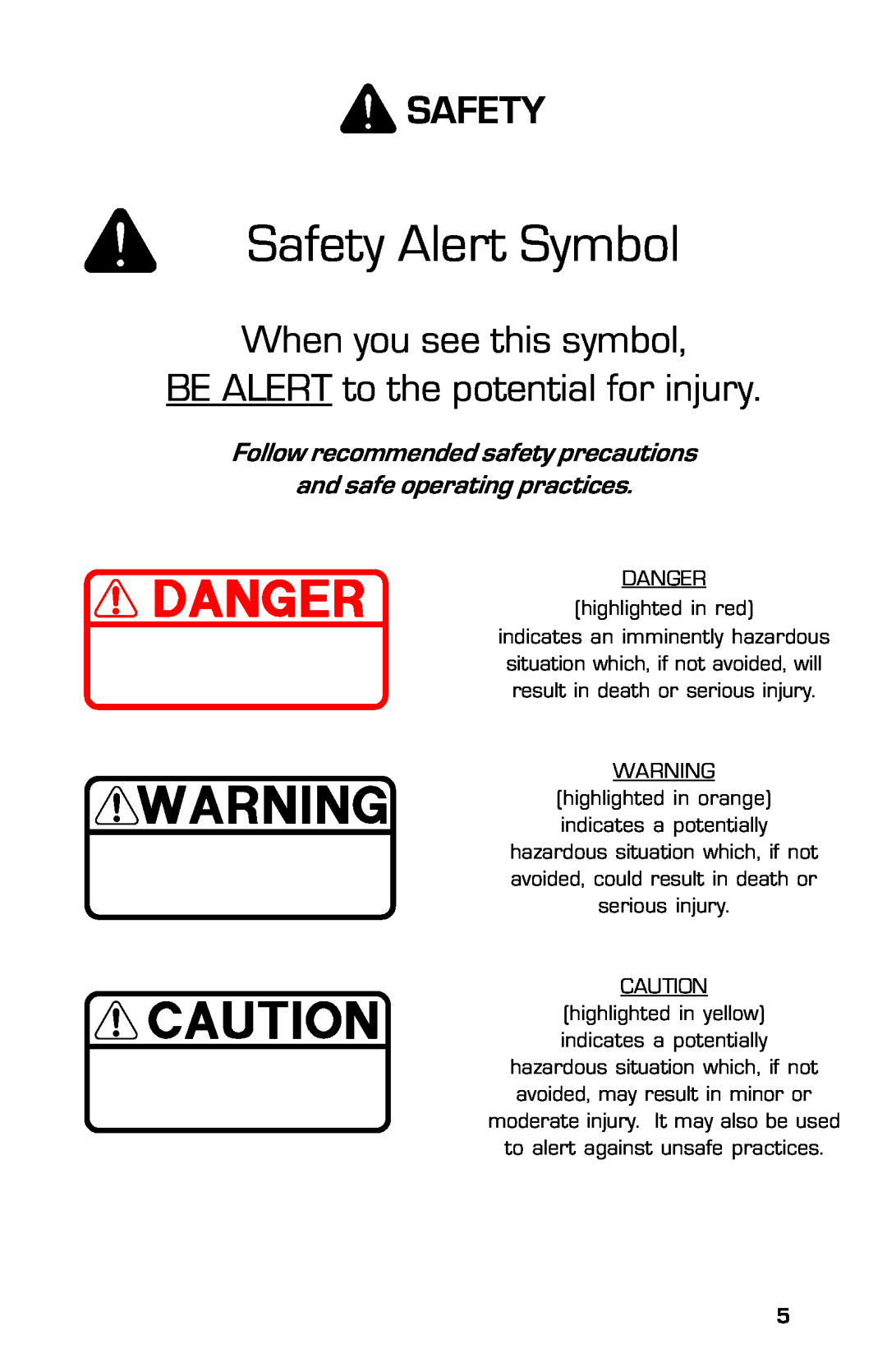 Dixon 13636-0702, ZTR 7525 manual When you see this symbol BE ALERT to the potential for injury, Safety Alert Symbol 