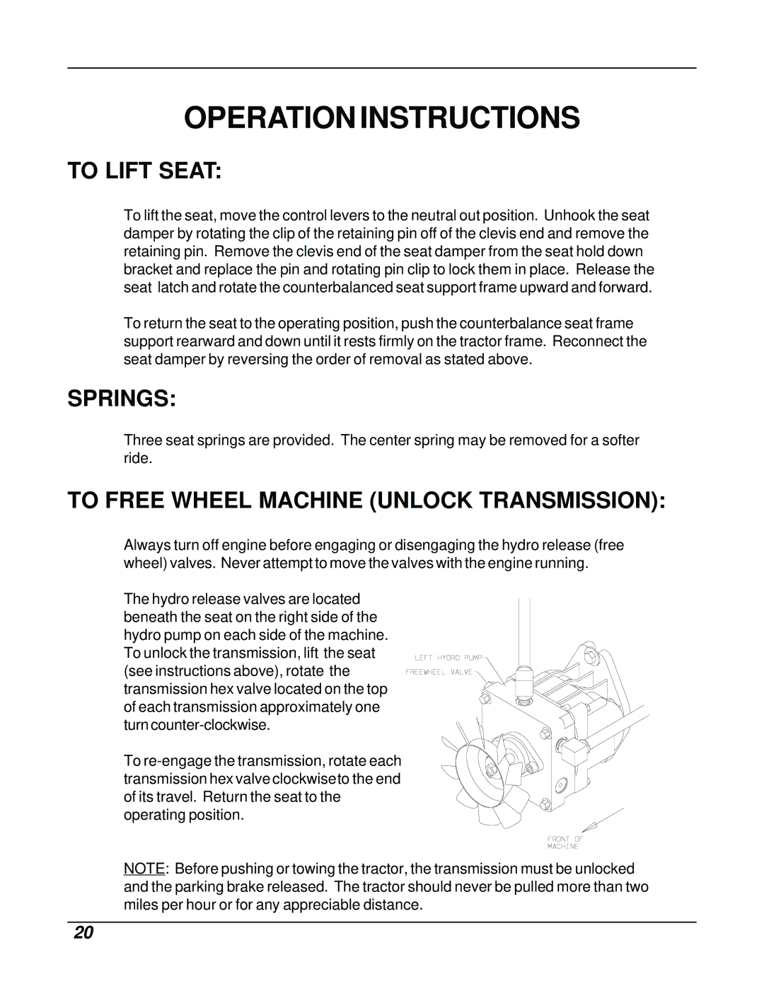 Dixon ZTR 8026D manual To Lift Seat, Springs, To Free Wheel Machine Unlock Transmission 