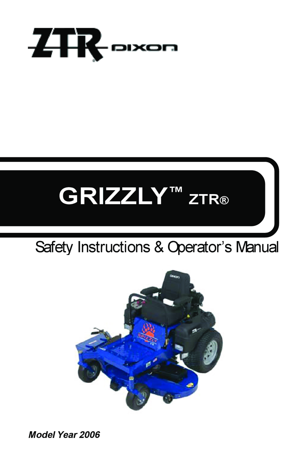 Dixon ZTR GRIZZLY manual Grizzly ZTR 