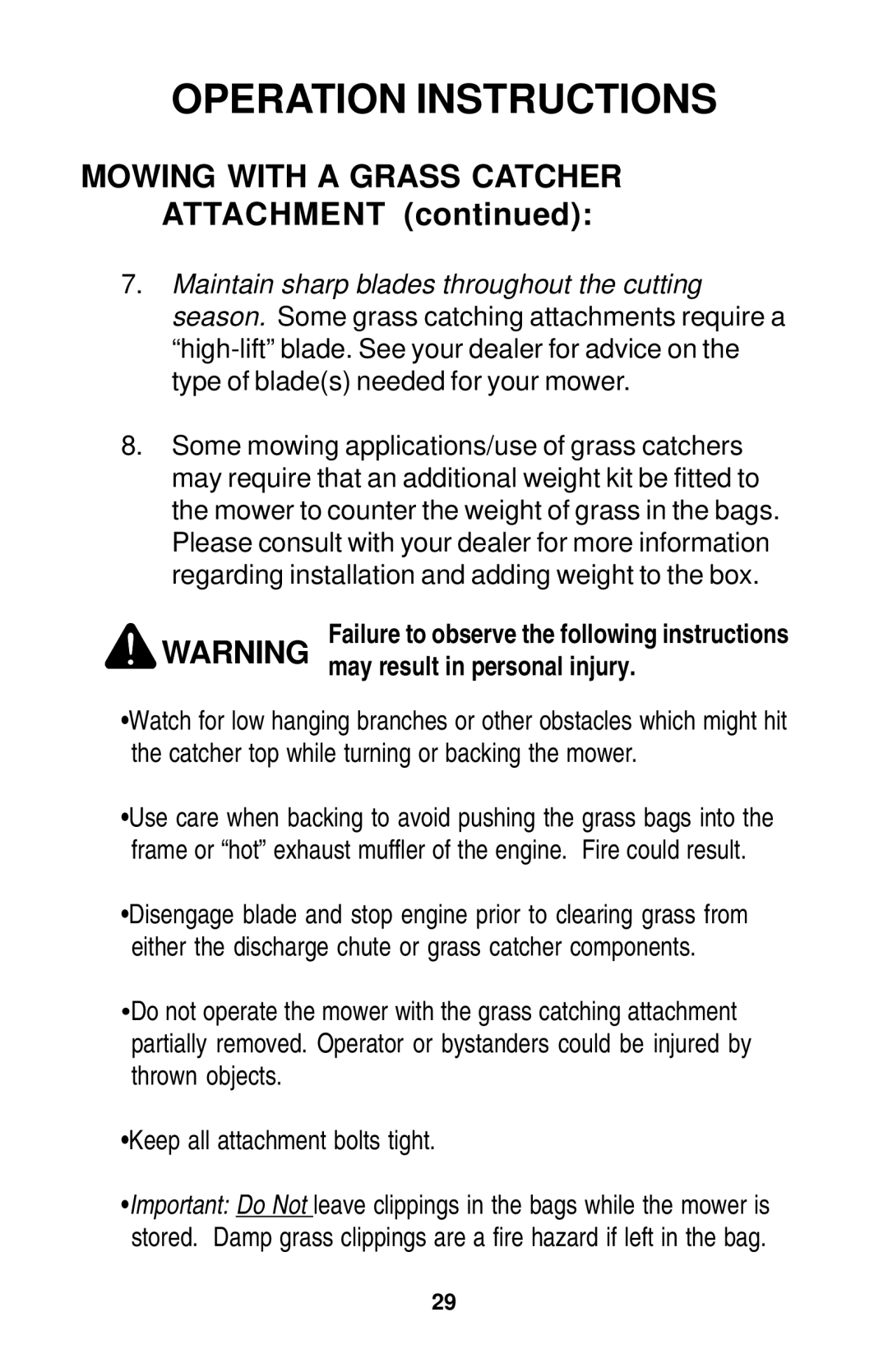 Dixon ZTR GRIZZLY manual Mowing with a Grass Catcher Attachment, Failure to observe the following instructions 