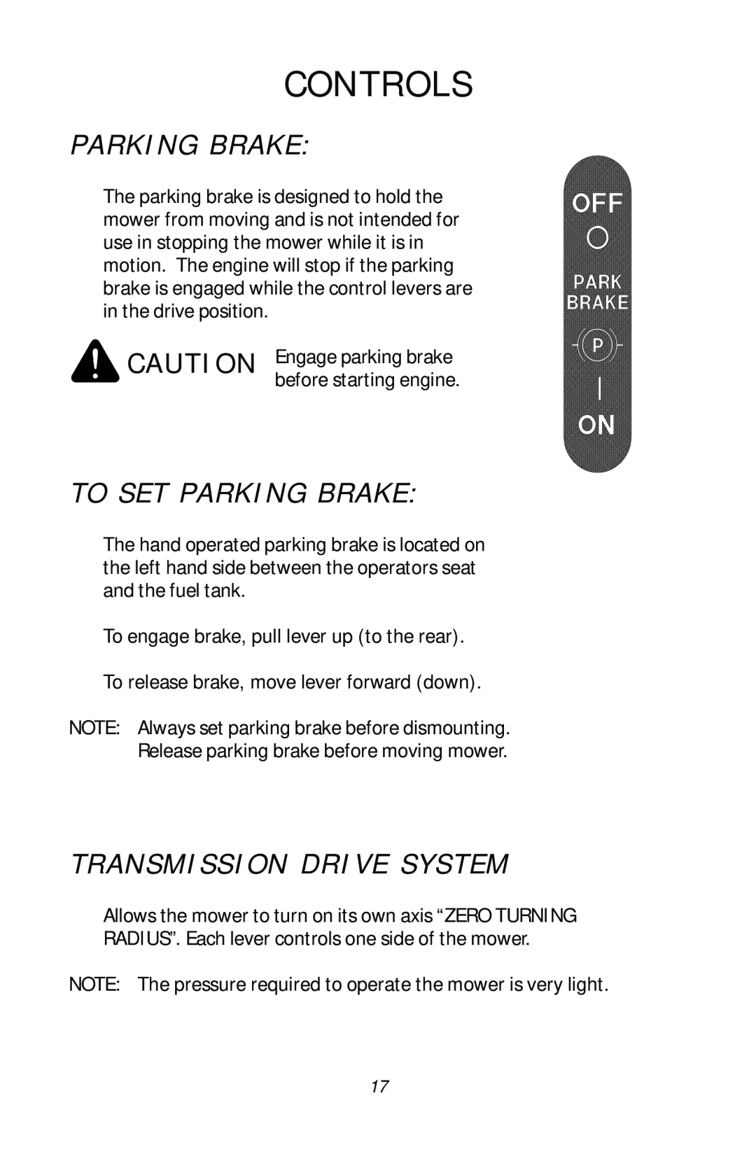 Dixon 17411-1103, ZTR RAM 50 manual To Set Parking Brake, Transmission Drive System, Controls 
