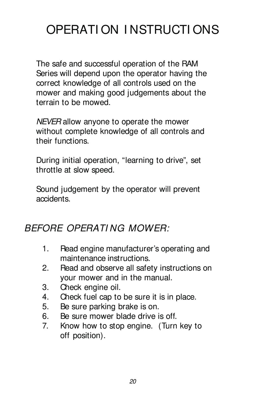 Dixon ZTR RAM 50, 17411-1103 manual Operation Instructions, Before Operating Mower 