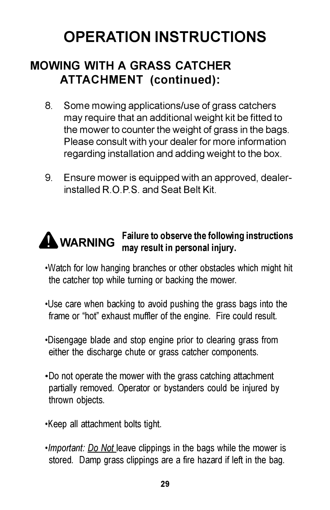 Dixon ZTR manual Mowing with a Grass Catcher Attachment, Failure to observe the following instructions 