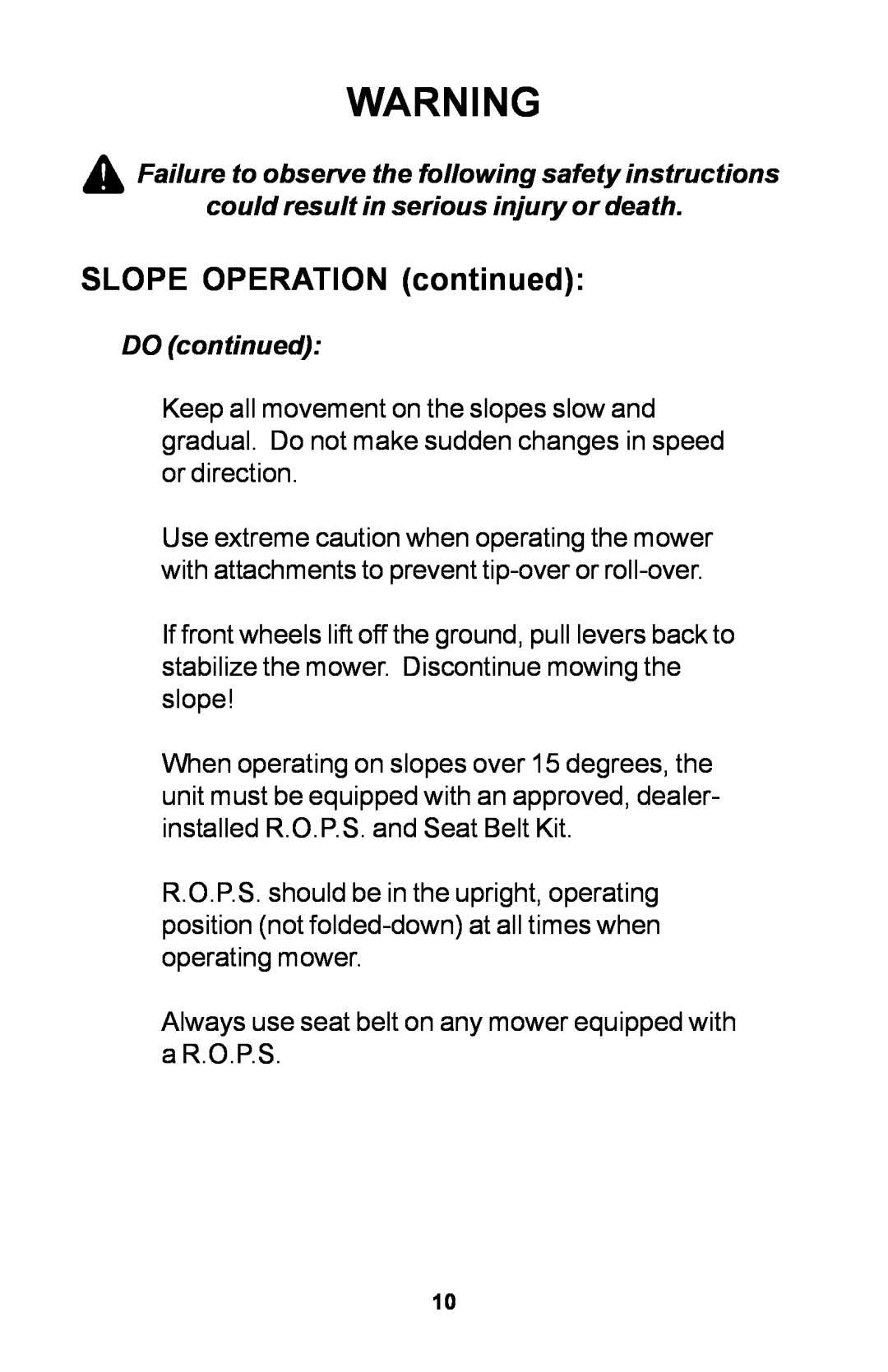 Dixon ZTR manual SLOPE OPERATION continued 