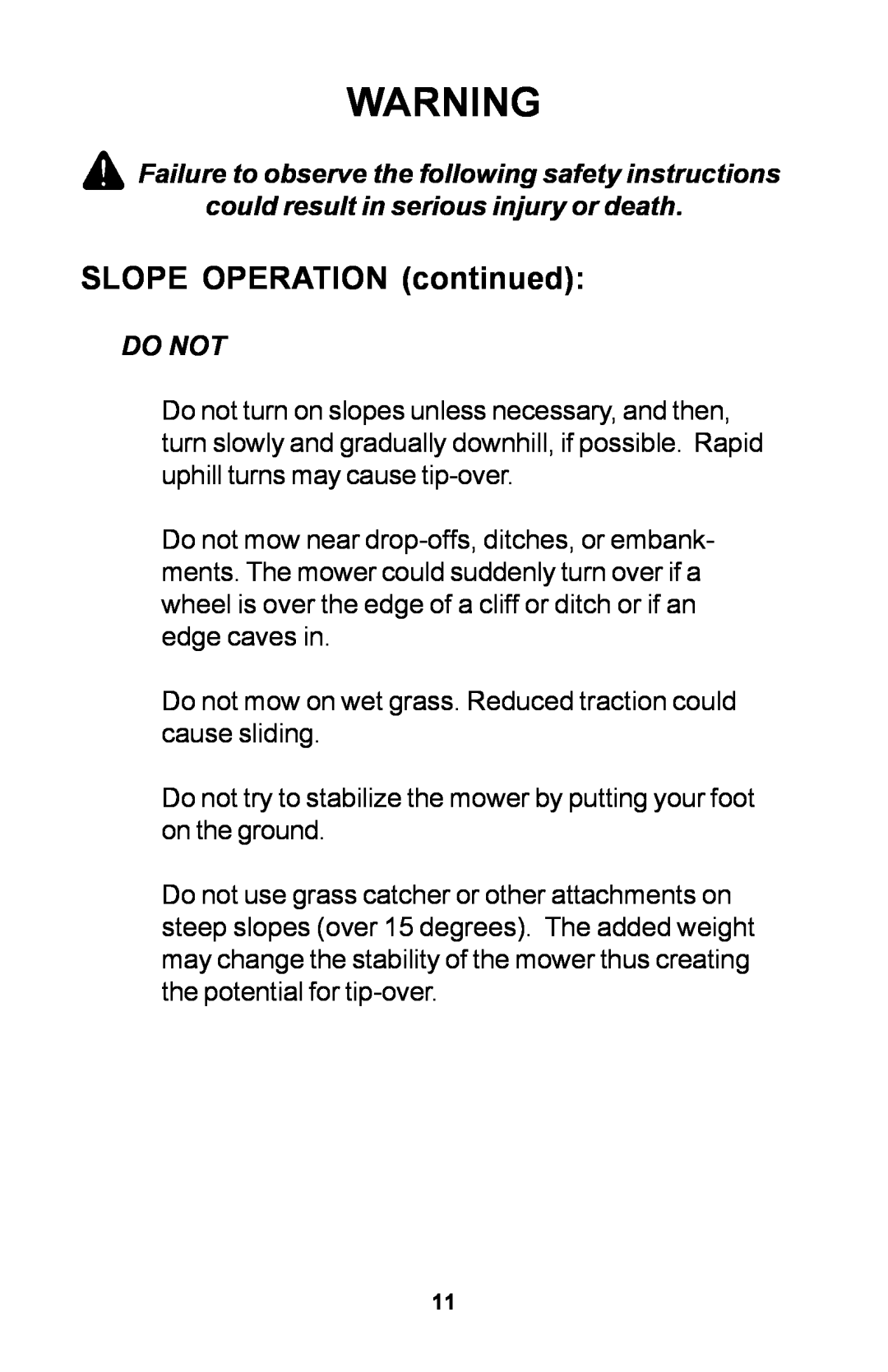 Dixon ZTR manual SLOPE OPERATION continued, Do not mow on wet grass. Reduced traction could cause sliding 