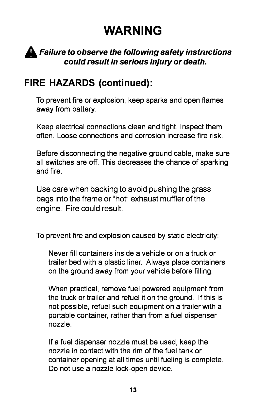 Dixon ZTR manual FIRE HAZARDS continued, Failure to observe the following safety instructions 