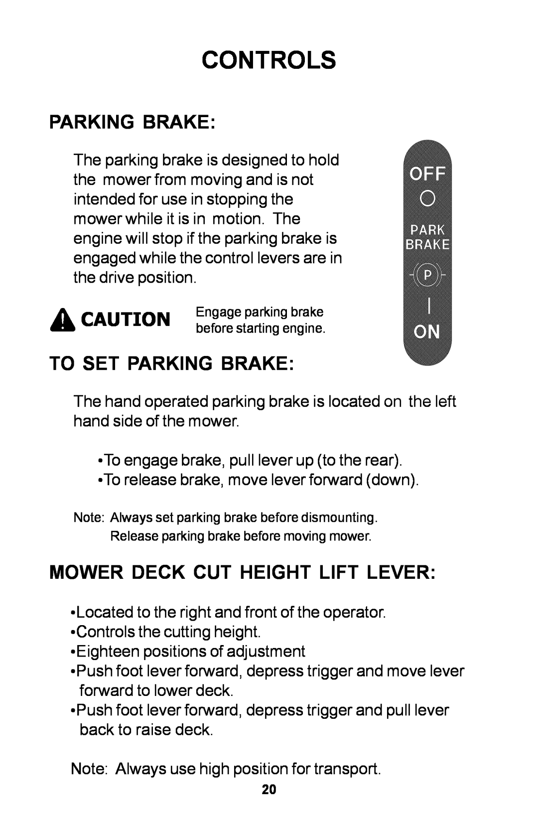 Dixon ZTR manual To Set Parking Brake, Mower Deck Cut Height Lift Lever, Controls 