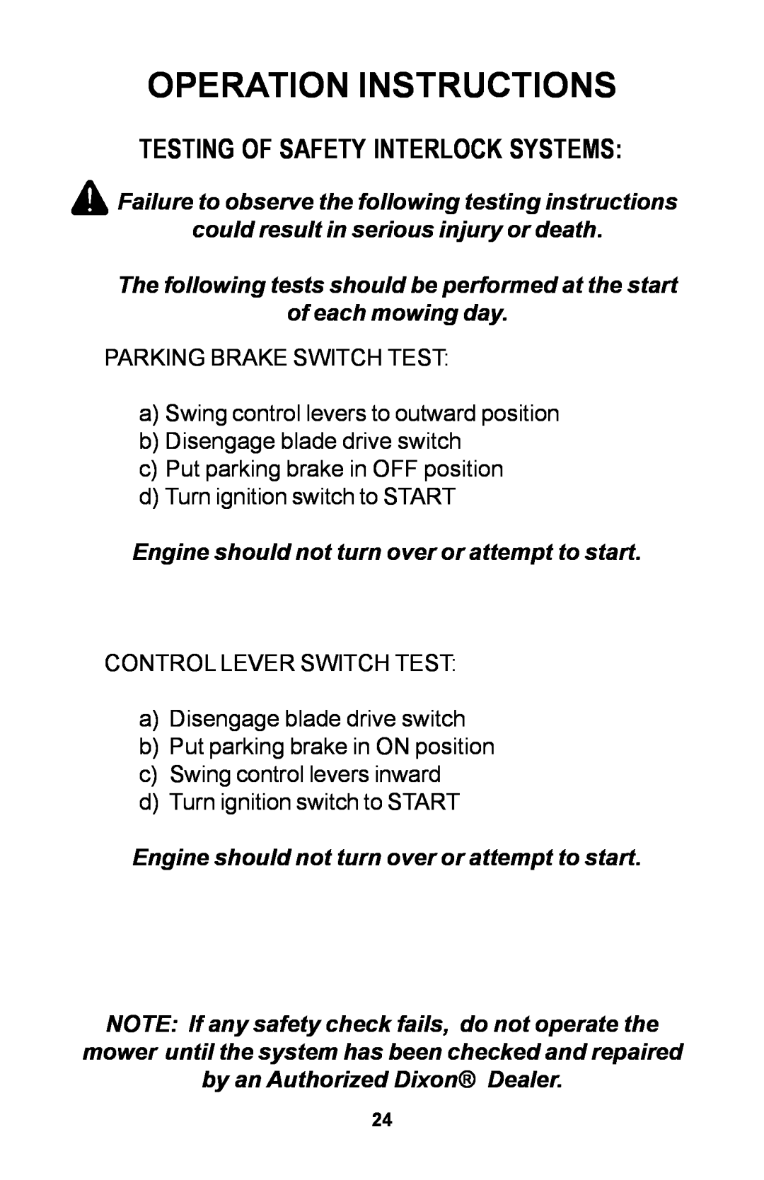 Dixon ZTR manual Testing Of Safety Interlock Systems, Operation Instructions 