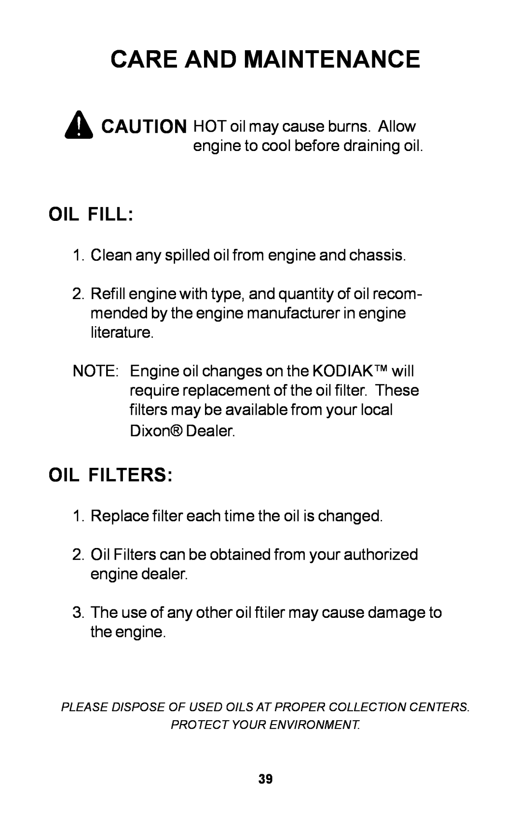 Dixon ZTR manual Oil Fill, Oil Filters, Care And Maintenance 