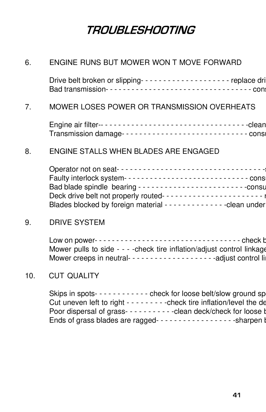 Dixon ZTRCLASSIC manual Engine Runs but Mower WON’T Move Forward 