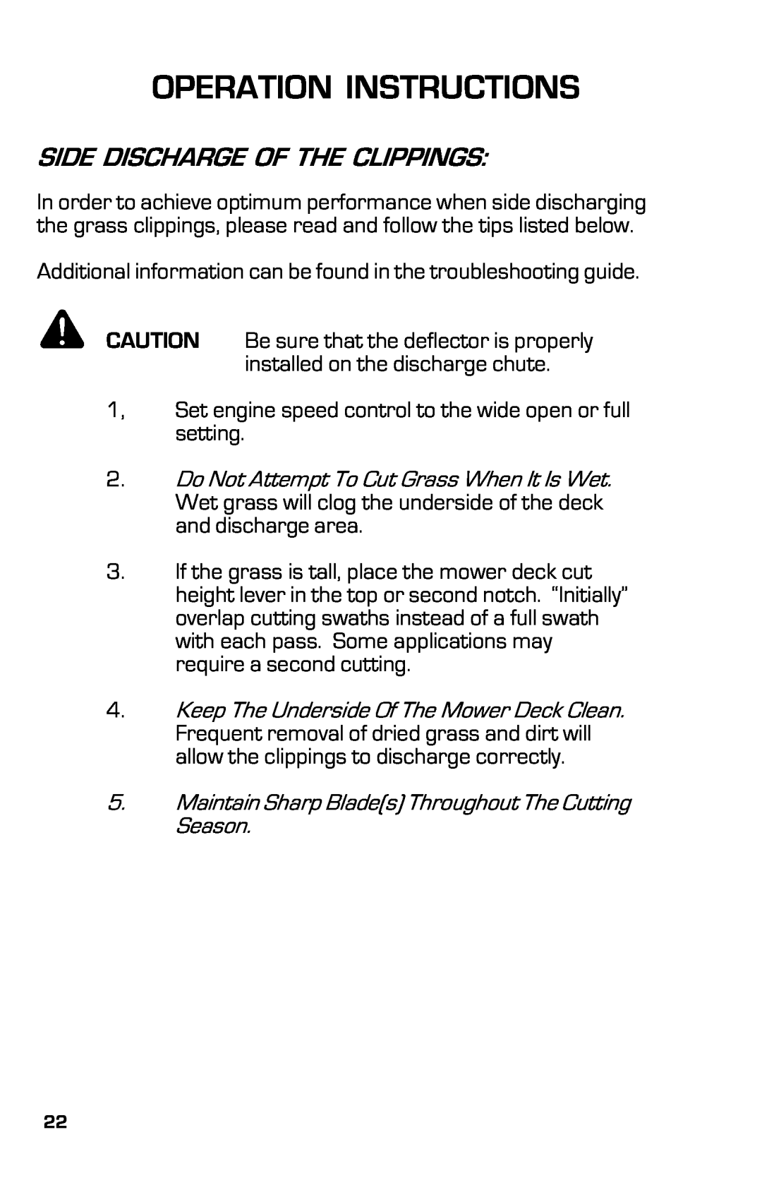 Dixon ZTRCLASSIC manual Side Discharge Of The Clippings, Operation Instructions 