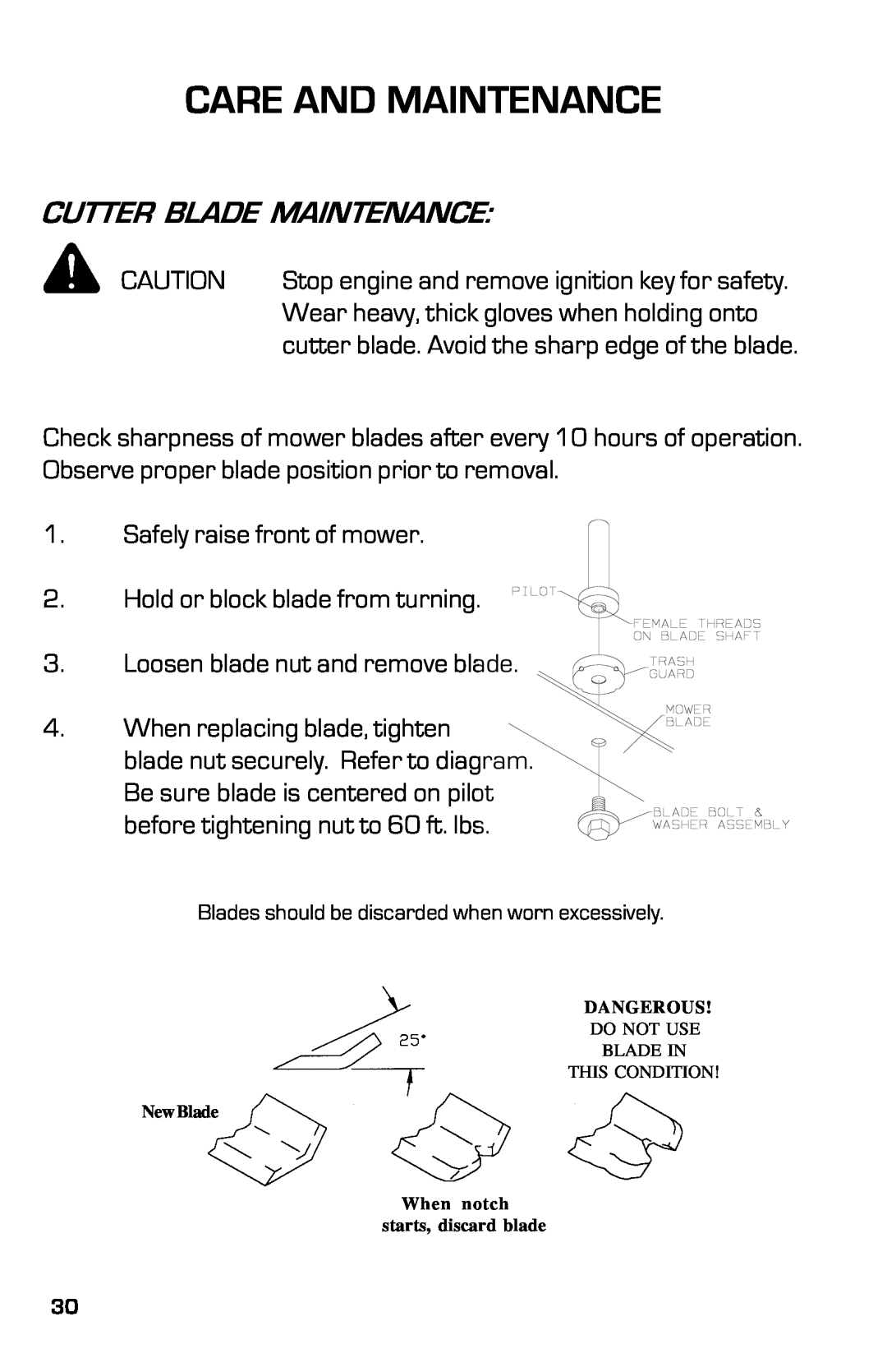 Dixon ZTRCLASSIC manual Cutter Blade Maintenance, Care And Maintenance 