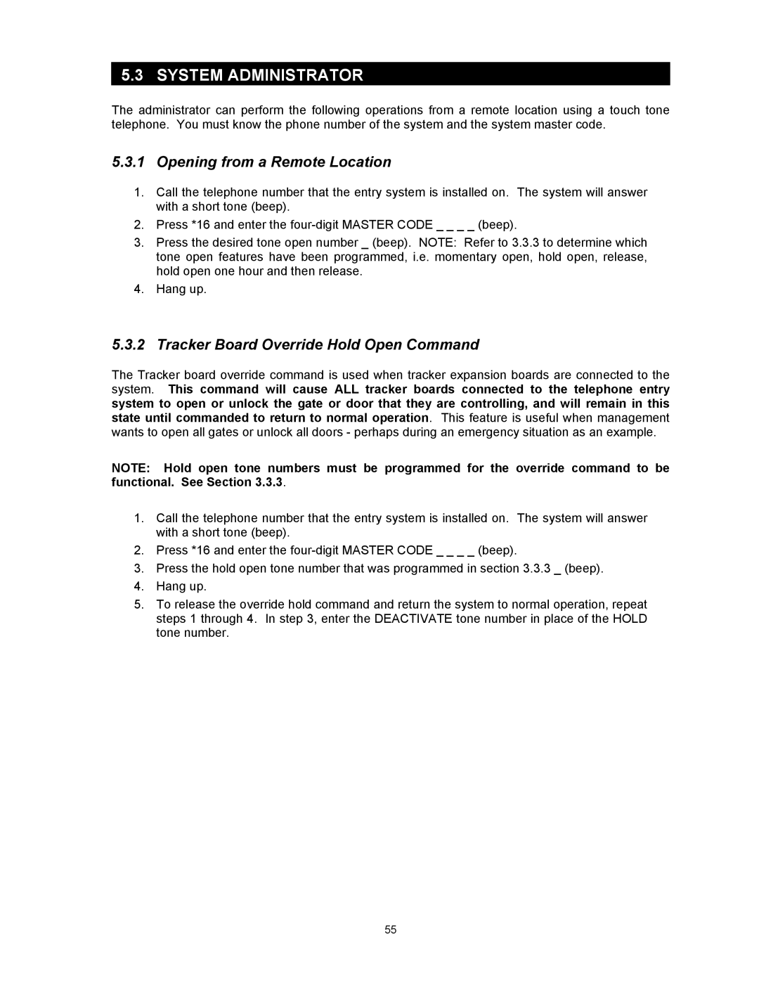 DKS Enterprises 1803PC System Administrator, Opening from a Remote Location, Tracker Board Override Hold Open Command 