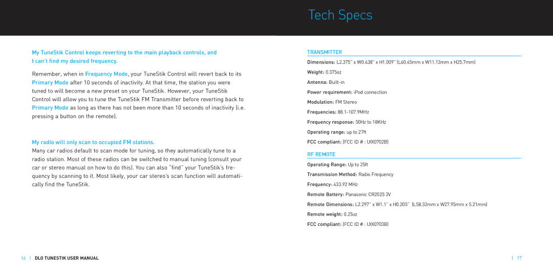 DLO DLZ62000 manual Tech Specs, My radio will only scan to occupied FM stations 