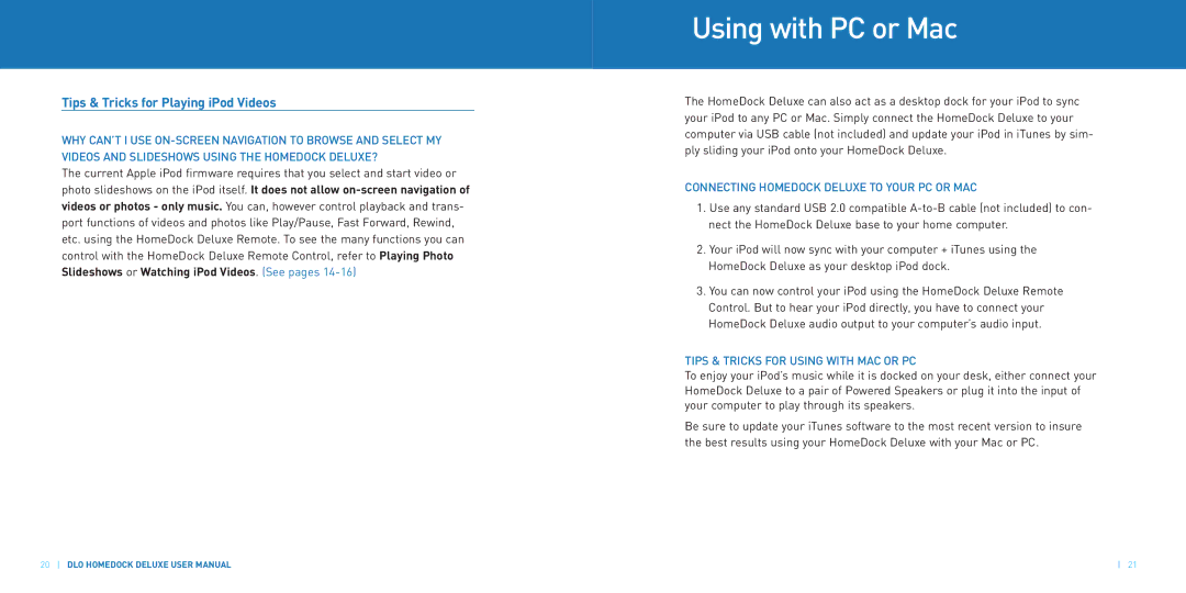 DLO HomeDock Deluxe Using with PC or Mac, Tips & Tricks for Playing iPod Videos, Tips & Tricks for Using with MAC or PC 