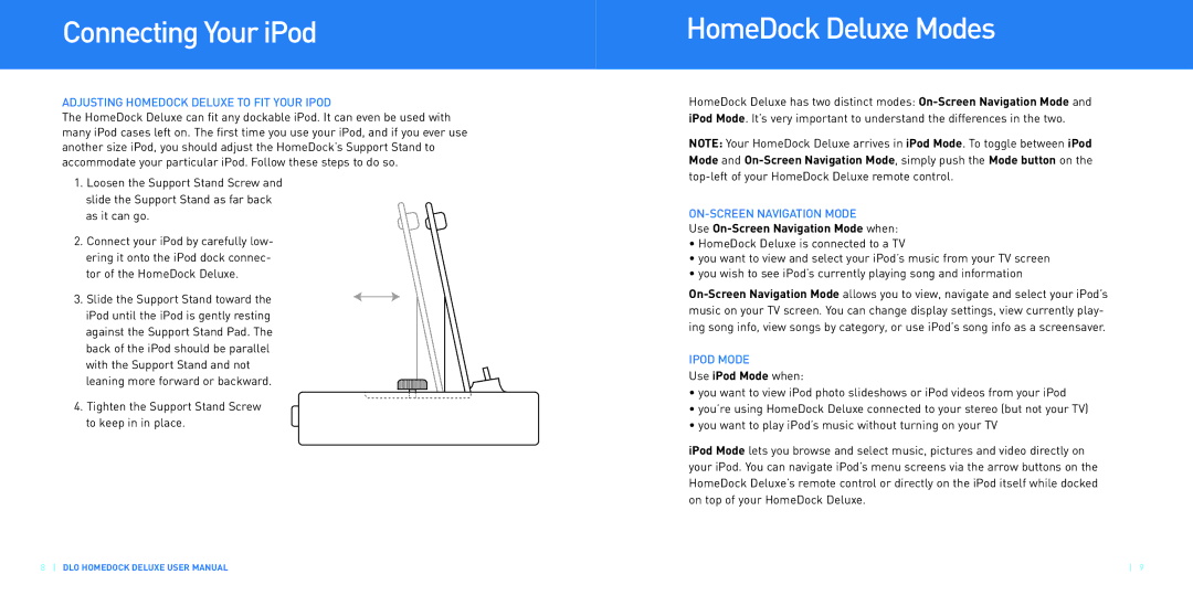 DLO Connecting Your iPod, HomeDock Deluxe Modes, Adjusting Homedock Deluxe to FIT Your Ipod, ON-SCREEN Navigation Mode 