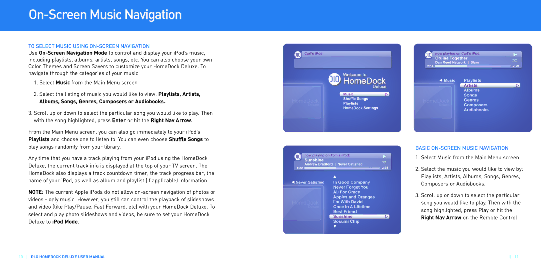 DLO HomeDock Deluxe manual On-Screen Music Navigation, To Select Music Using ON-SCREEN Navigation 