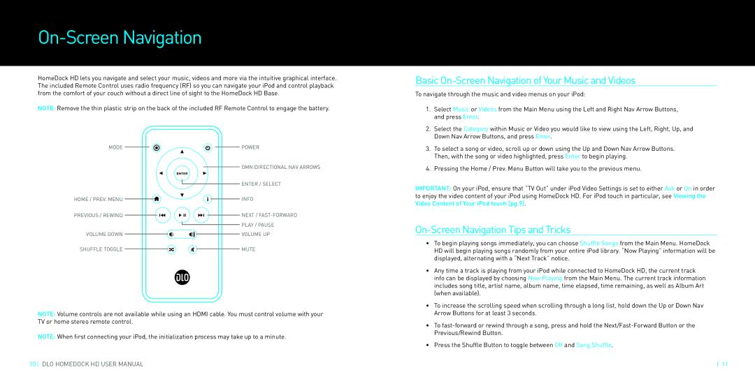 DLO HomeDock HD manual Basic On-Screen Navigation of Your Music and Videos, On-Screen Navigation Tips and Tricks 