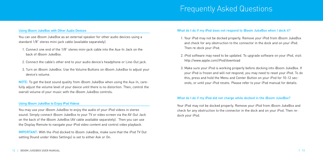 DLO manual Frequently Asked Questions, UsingiBoom JukeBox withOtherAudioDevices, UsingiBoom JukeBox to EnjoyiPodVideos 