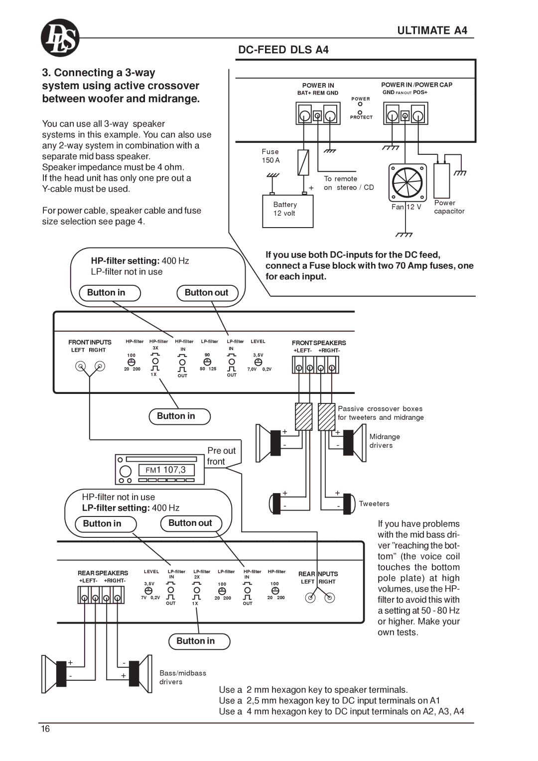 DLS Svenska AB A8 Series, A5, A2, A1, A6, A7, A4, A3 warranty HP-filter setting 400 Hz, Button Own tests 