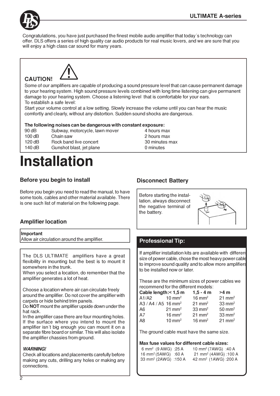 DLS Svenska AB A2, A8 Series, A5, A1 Ultimate A-series, Before you begin to install Disconnect Battery, Amplifier location 