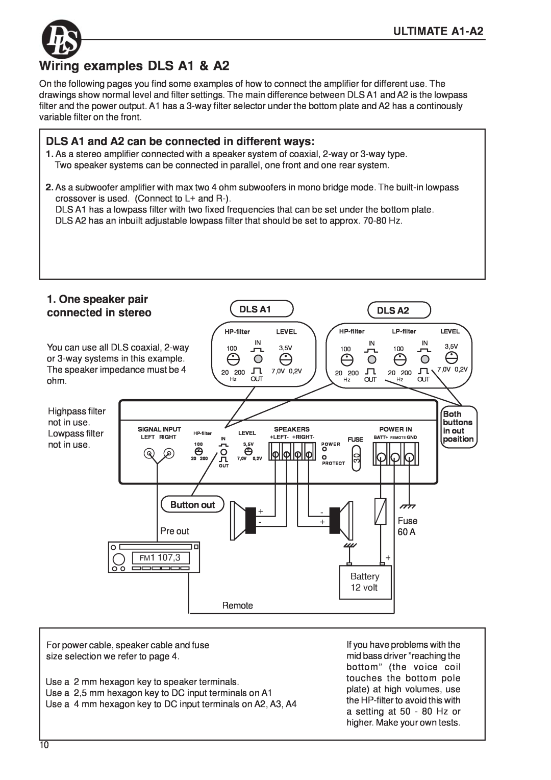 DLS Svenska AB Wiring examples DLS A1 & A2, ULTIMATE A1-A2, DLS A1 and A2 can be connected in different ways, DLS A2 