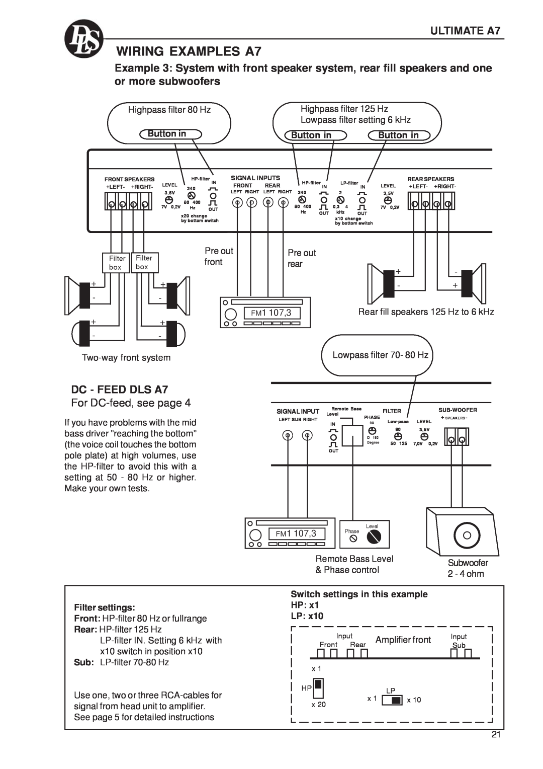 DLS Svenska AB Switch settings in this example, WIRING EXAMPLES A7, ULTIMATE A7, DC - FEED DLS A7, For DC-feed,see page 