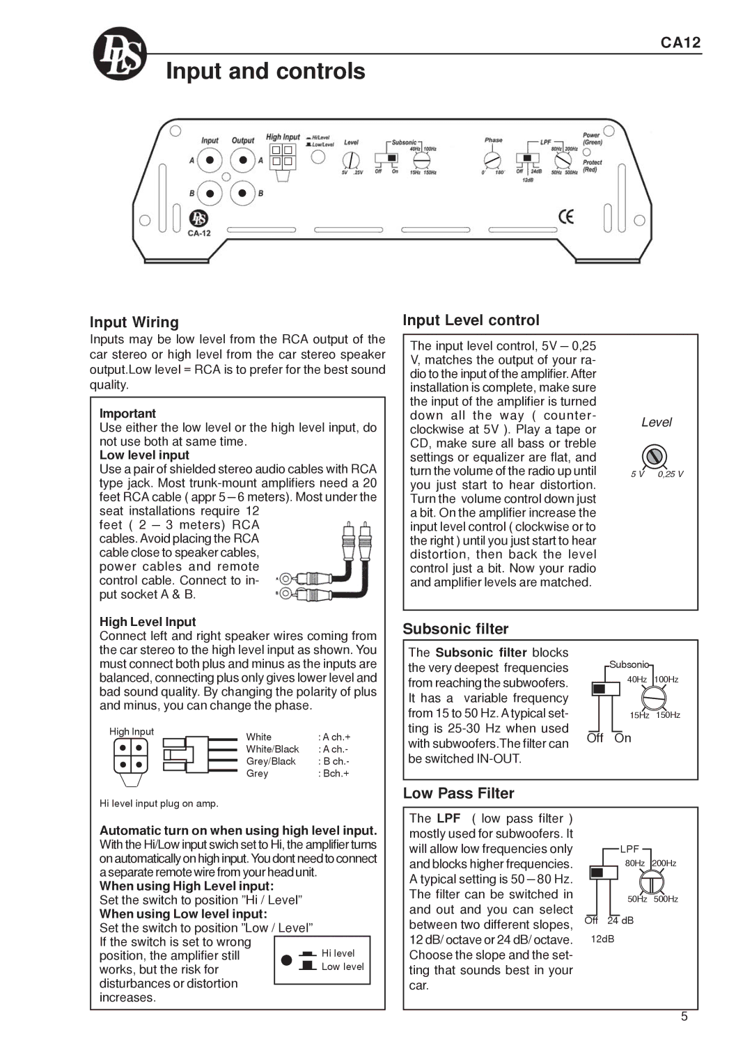 DLS Svenska AB DLS CA12 warranty Input and controls, Input Wiring Input Level control, Subsonic filter, Low Pass Filter 