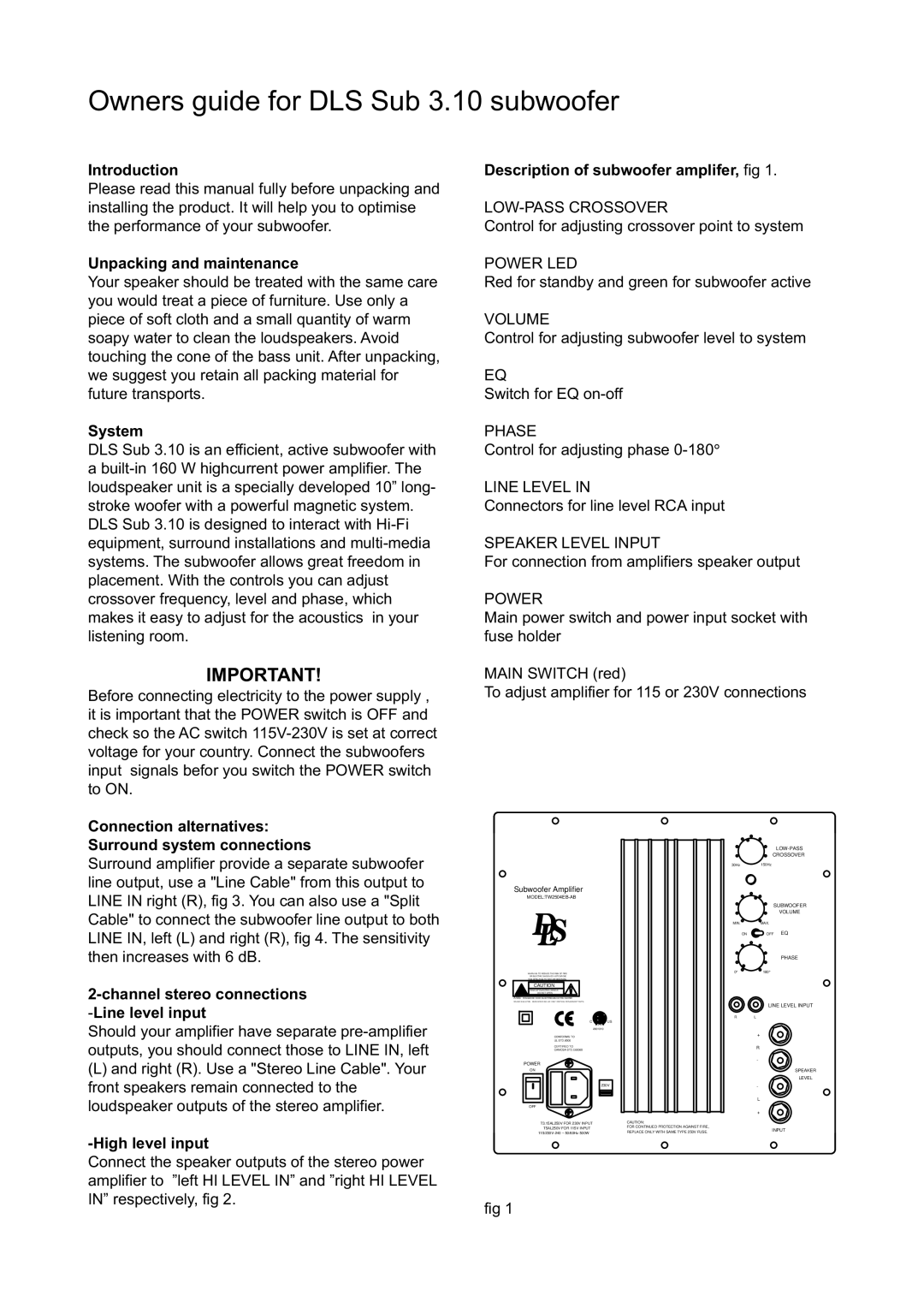 DLS Svenska AB Sub 3.10 manual Introduction, Unpacking and maintenance, System, Description of subwoofer amplifer, fig 