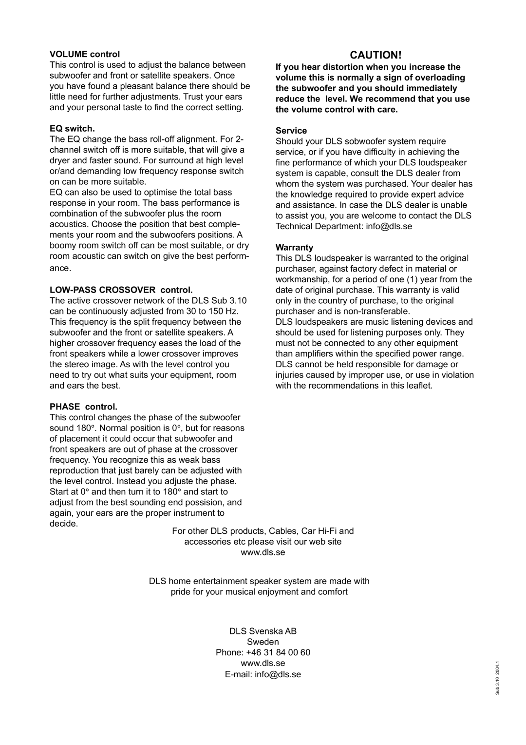 DLS Svenska AB Sub 3.10 manual Volume control, EQ switch, LOW-PASS Crossover control, Phase control, Service, Warranty 