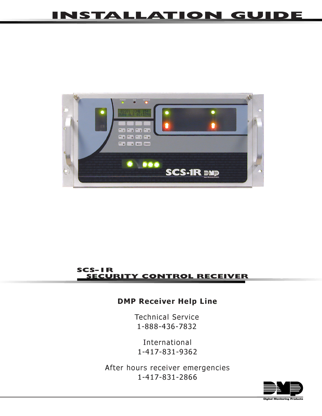 DMP Electronics SCS-1R manual Installation Guide, DMP Receiver Help Line 