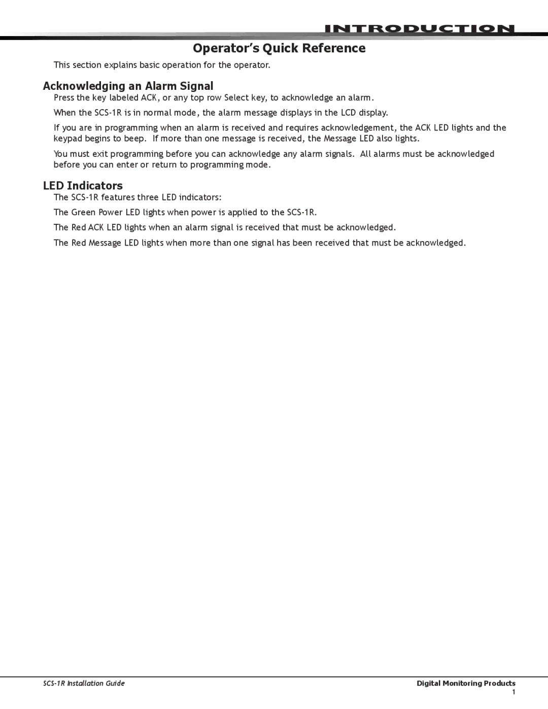 DMP Electronics SCS-1R manual Operator’s Quick Reference, Acknowledging an Alarm Signal, LED Indicators 