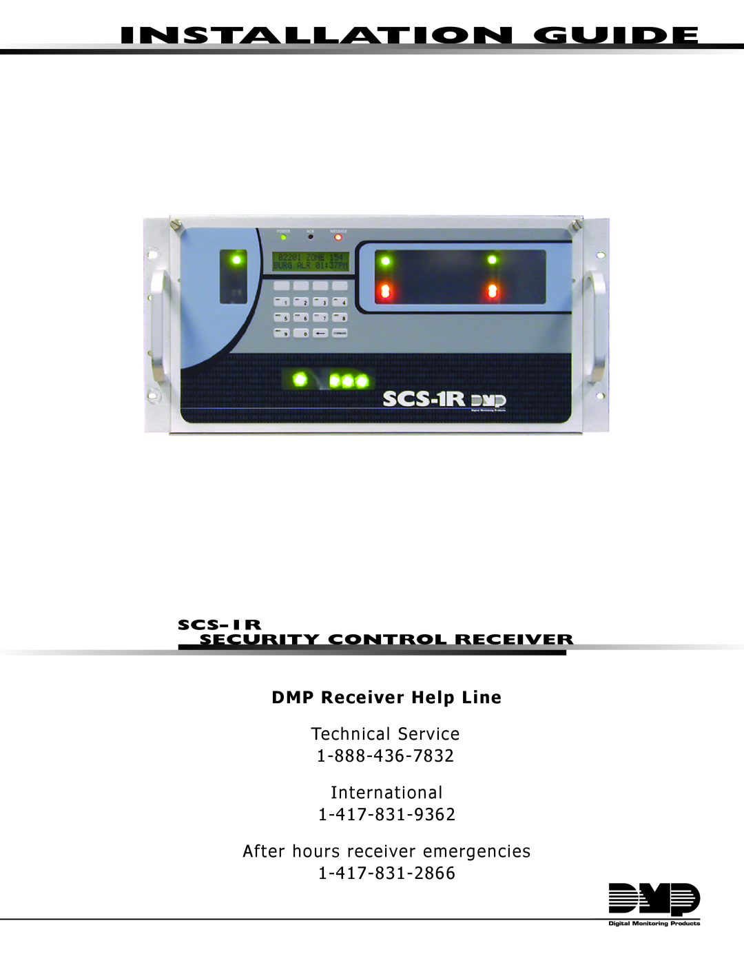 DMP Electronics manual DMP Receiver Help Line, SCS-1R Security Control Receiver, Installation Guide 