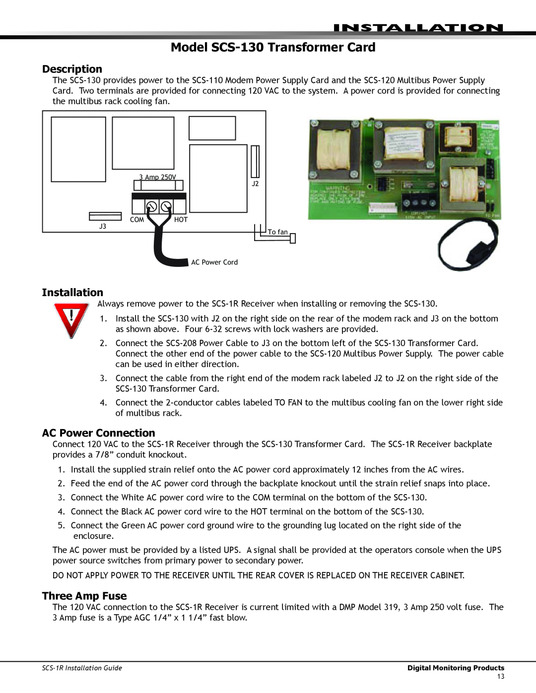 DMP Electronics SCS-1R manual Model SCS-130Transformer Card, Installation, AC Power Connection, Three Amp Fuse, Description 