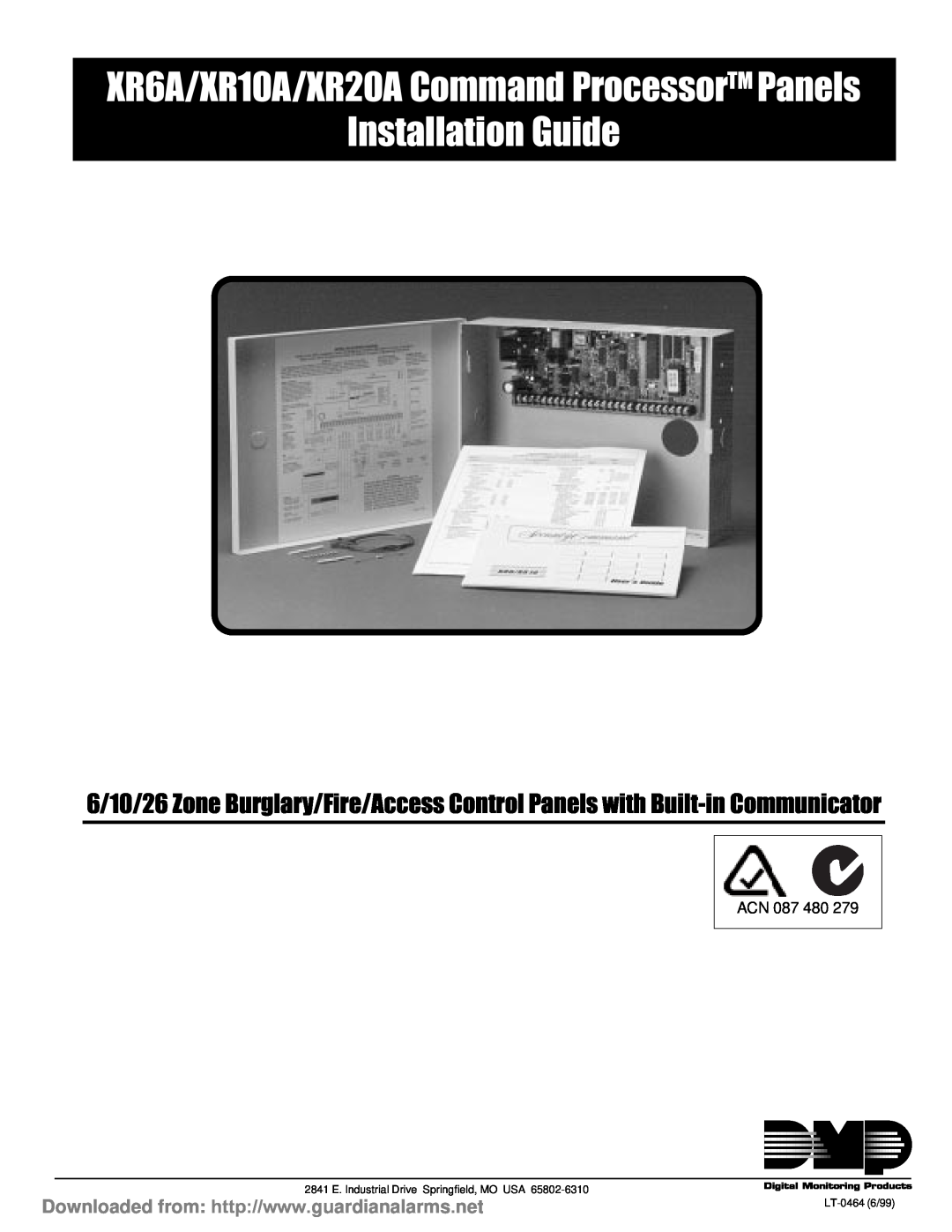 DMP Electronics manual Installation Guide, XR6A/XR10A/XR20A Command ProcessorTM Panels, LT-04646/99 
