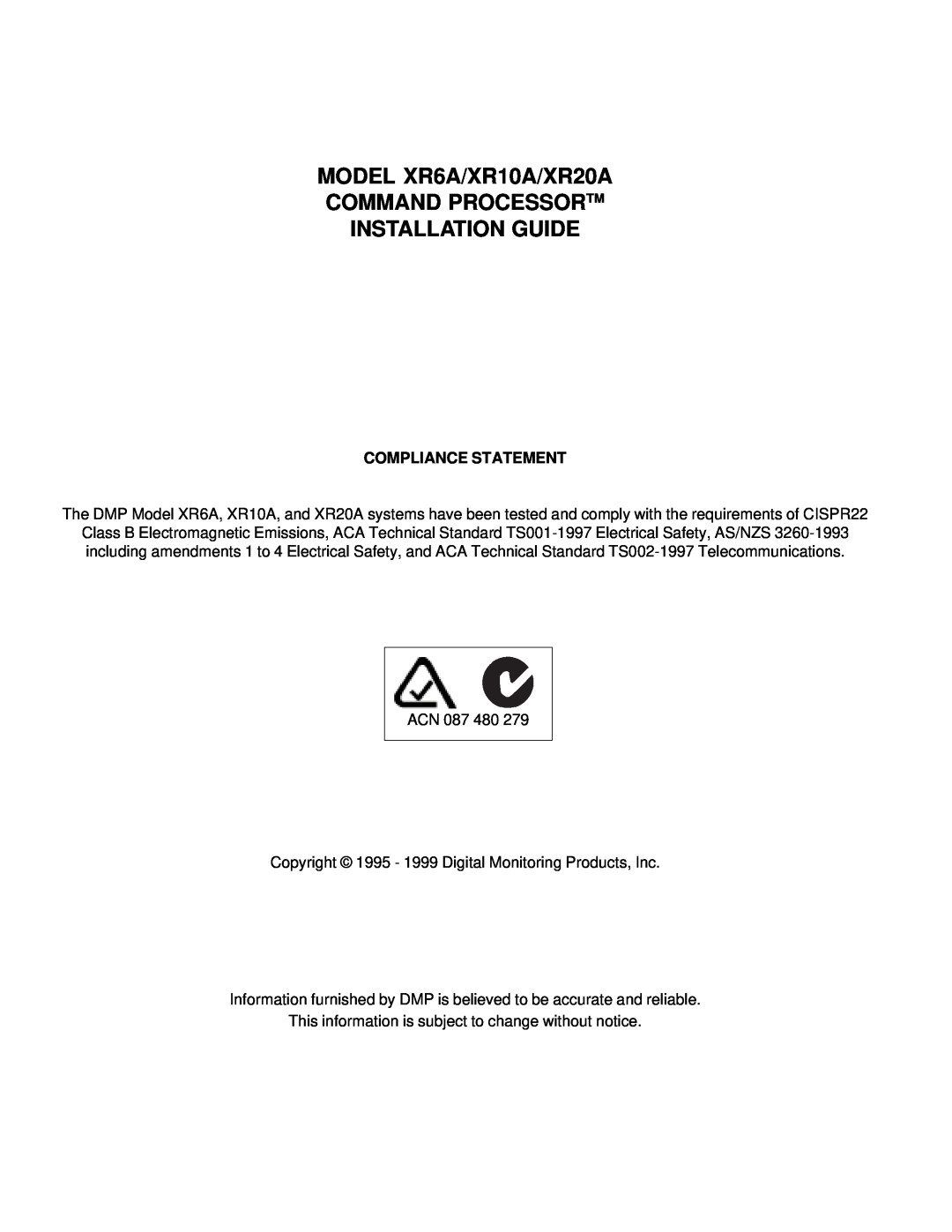 DMP Electronics manual Compliance Statement, MODEL XR6A/XR10A/XR20A COMMAND PROCESSORTM, Installation Guide 