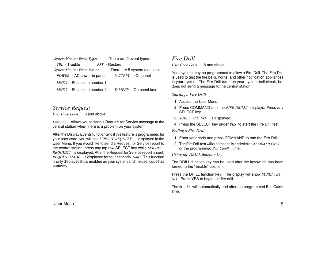 DMP Electronics XR2400F Service Request, Starting a Fire Drill, Ending a Fire Drill, Using the Drill function key 