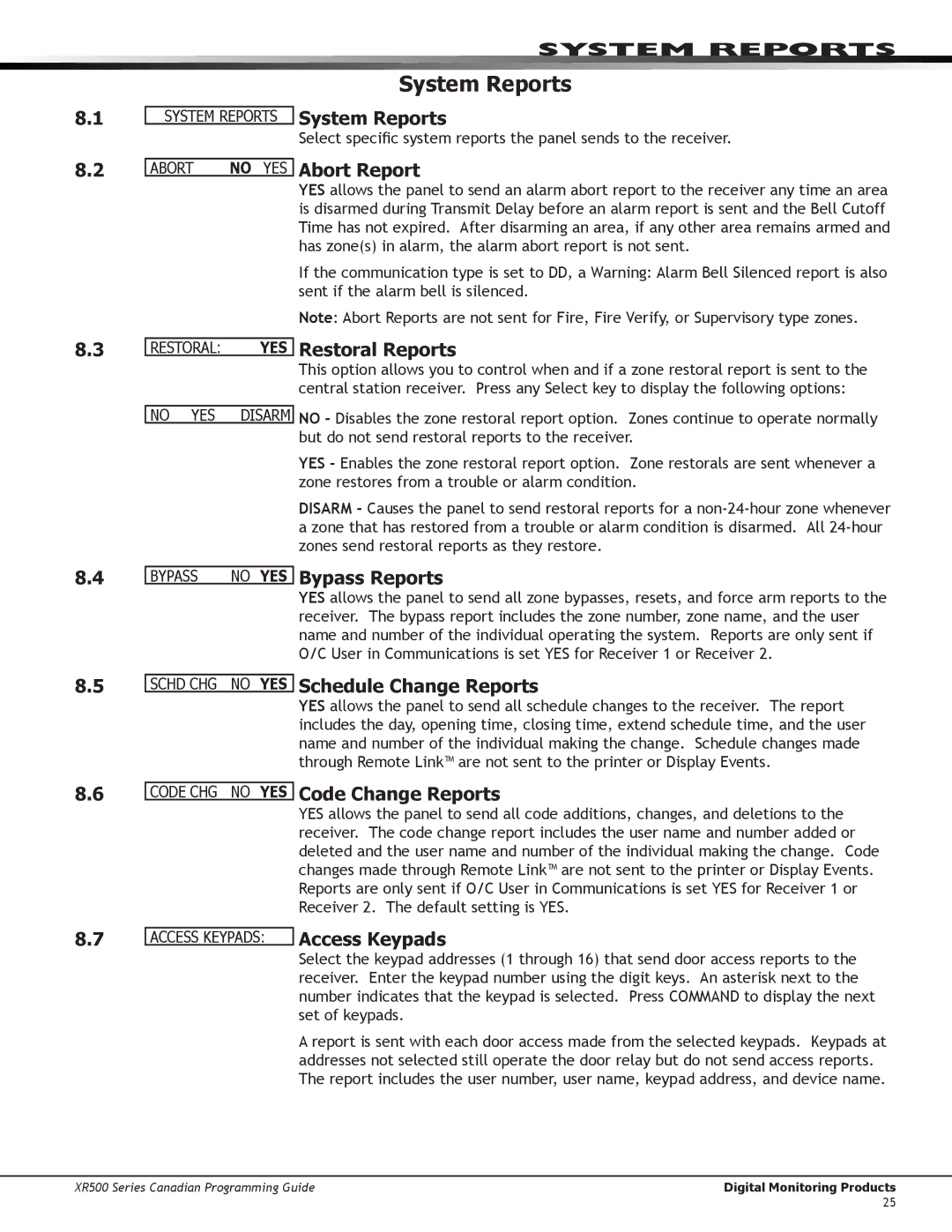 DMP Electronics XR500 manual System Reports 