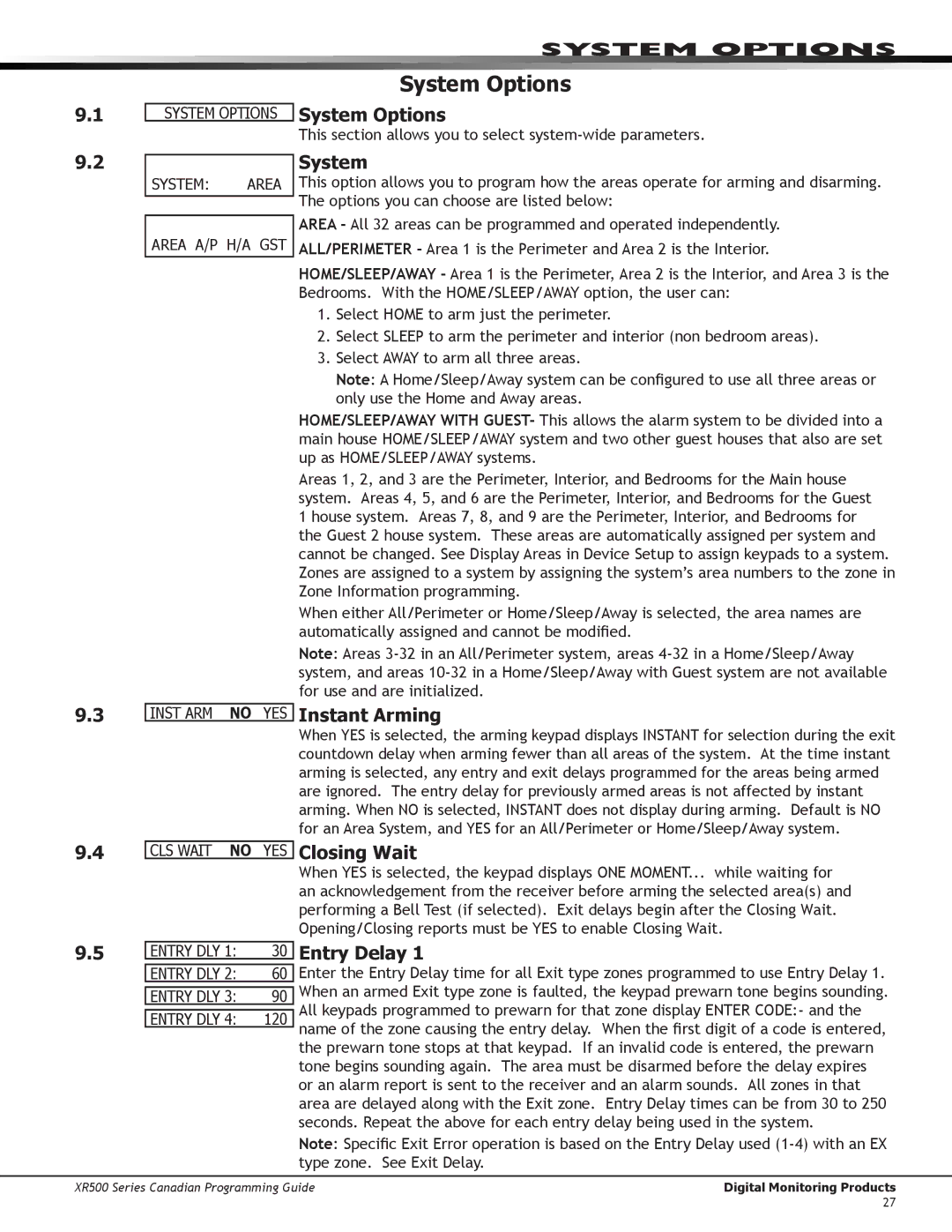 DMP Electronics XR500 manual System Options, Instant Arming, Closing Wait, Entry Delay 